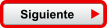 Siguiente